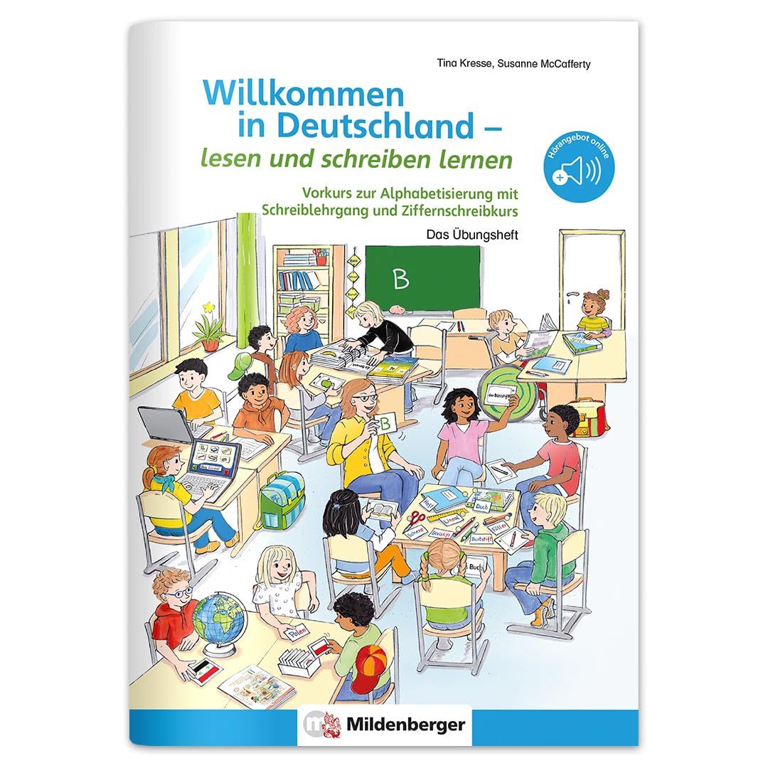 Willkommen in Deutschland – lesen und schreiben lernen: Vorkurs