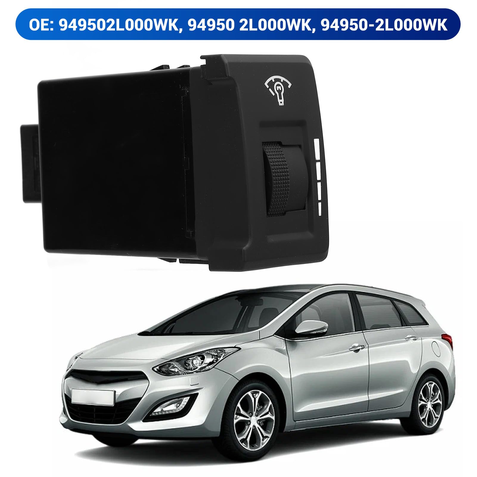 Interruptor Atenuador de Reóstato de Luz de Instrumentos 949502L000WK - Control de Iluminación de Tablero Ajustable para Modelos Elantra Touring 2009-2012 e I30