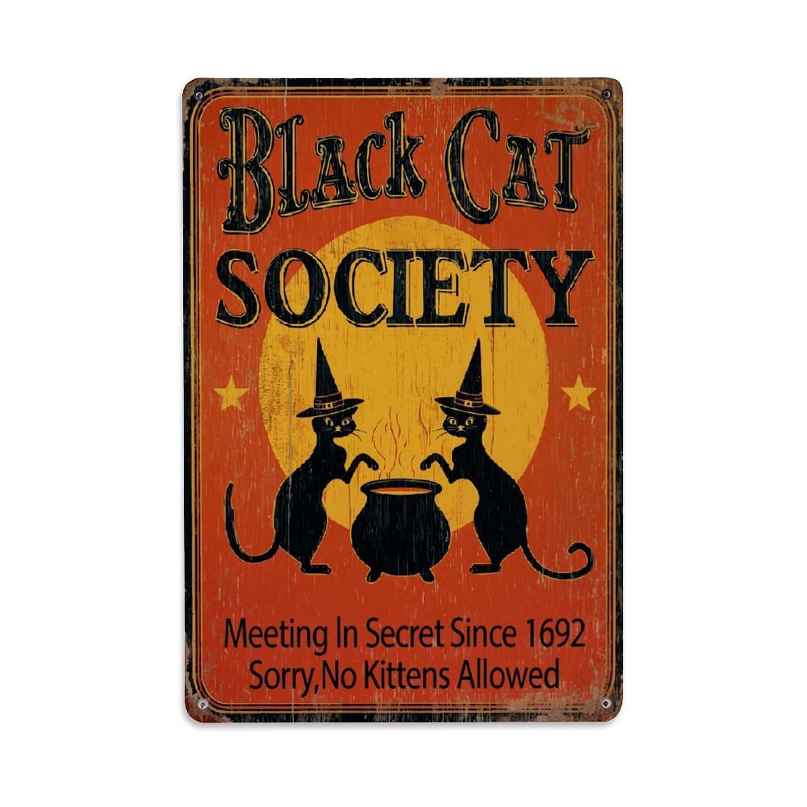 Bliveurn Vintage Black Cat Society Witch Cats Retro Metal Tin Sign, Metal Poster For Home, Gaming Room, Studio Workshop,Bar,Garage Wall Art Decor 8X12 Inch