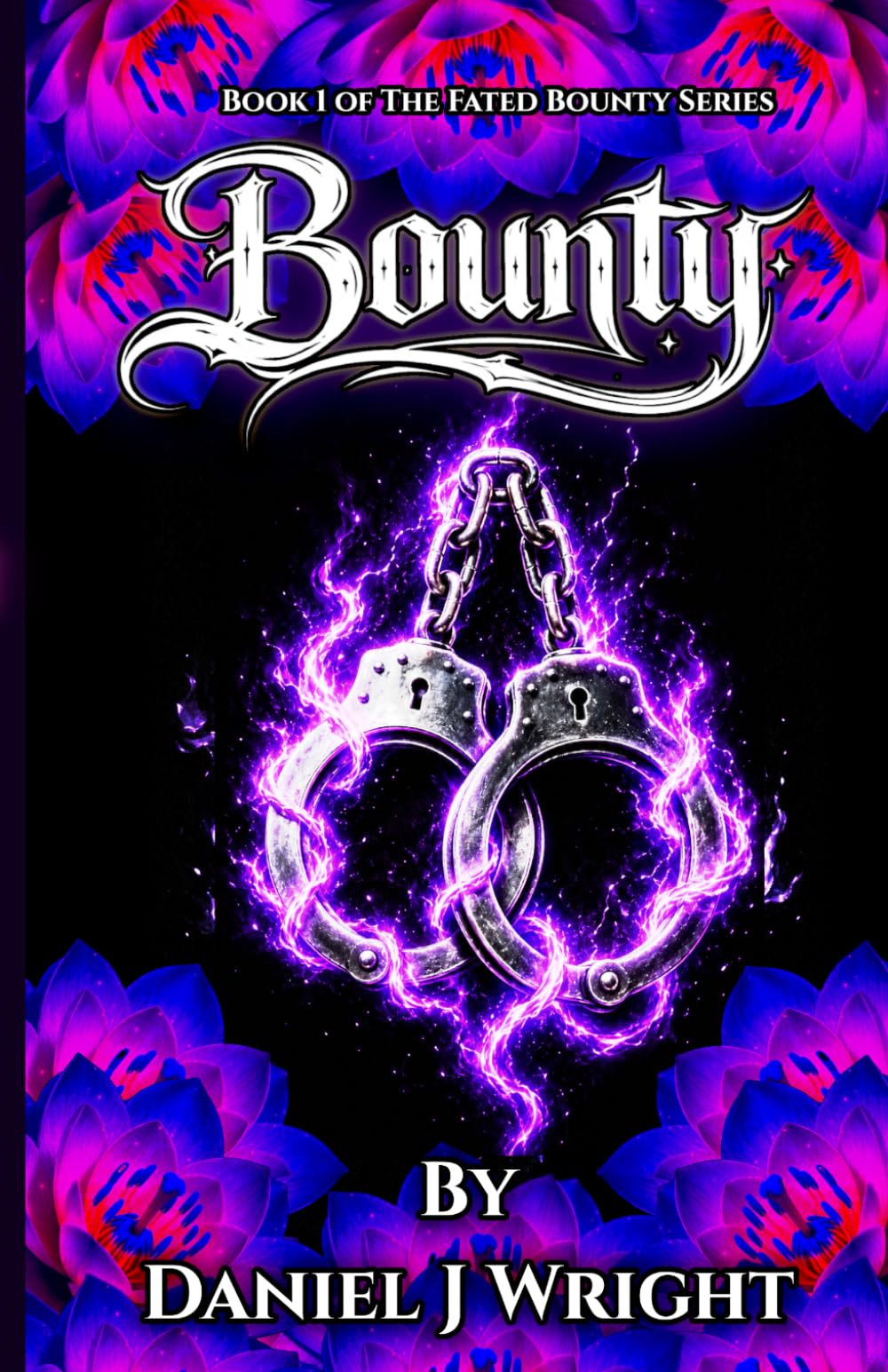 Bounty (The Fated Bounty, Band 1)