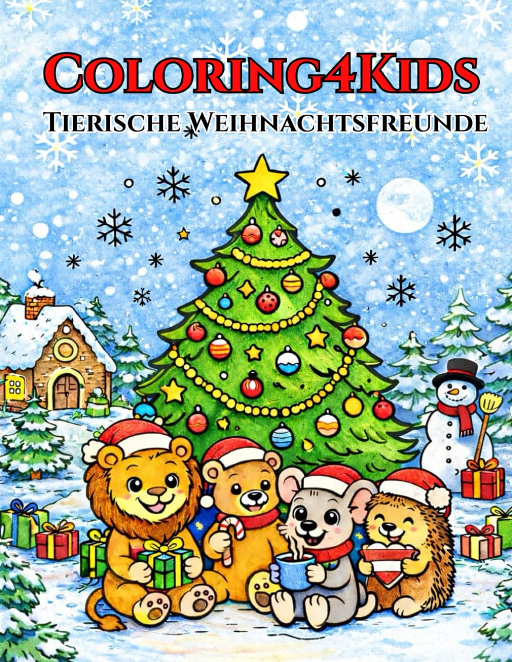 Coloring4Kids Tierische Weihnachtsfreunde: Ruhige, Kreative Beschäftigung für die Winterzeit