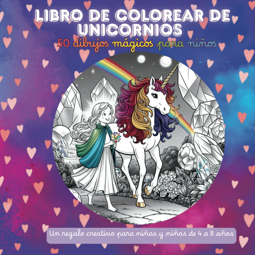 Libro de colorear de unicornios – 50 dibujos mágicos para niños: Un regalo creativo para niñas y niños de 4 a 8 años