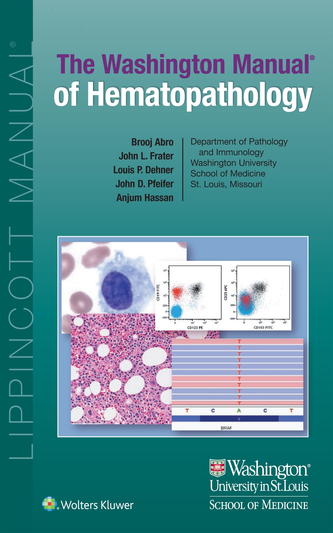The Washington Manual of Hematopathology: eBook without Multimedia (The Washington Manual®) (English Edition)