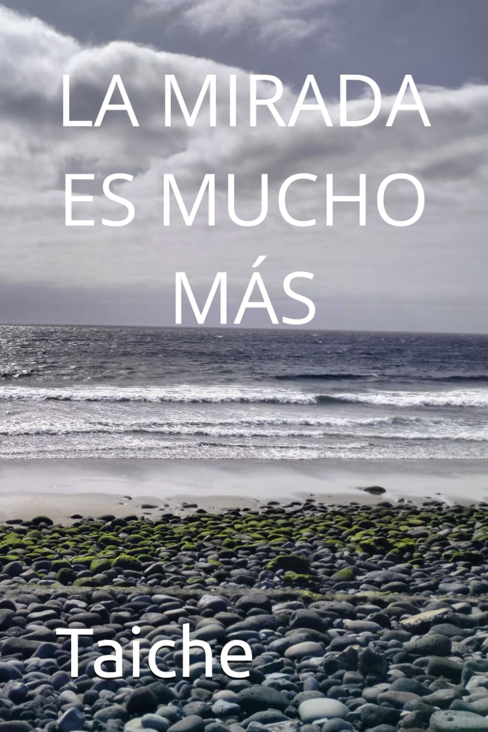 LA MIRADA ES MUCHO MÁS