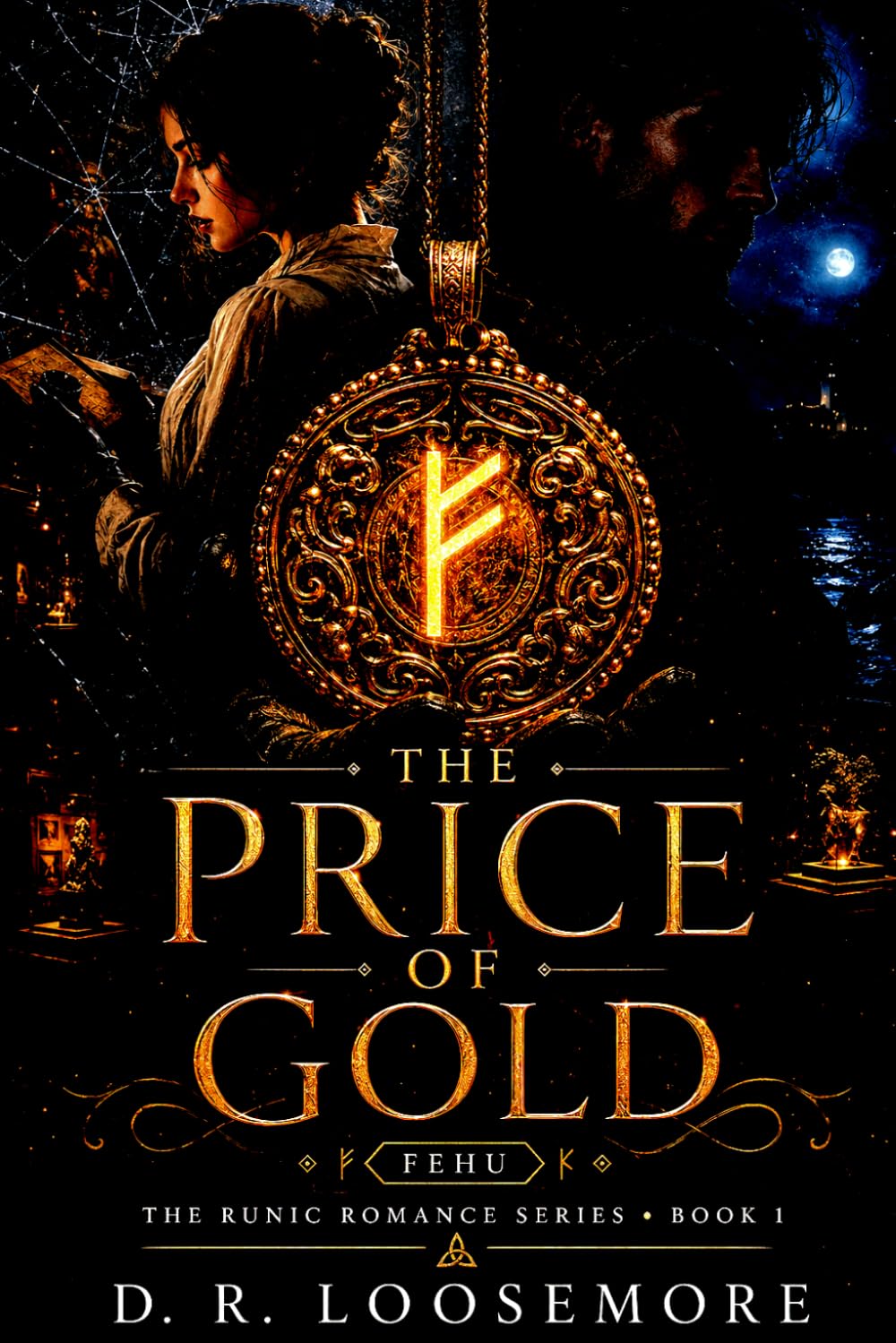 The Price of Gold: Book One: Fehu (The Runic Romance Series)