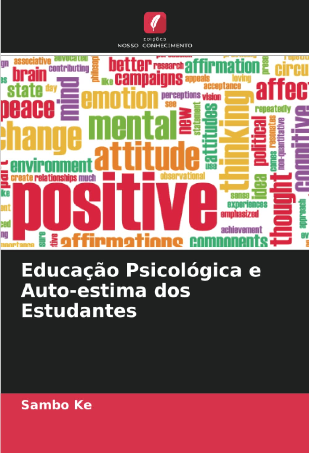 Educação Psicológica e Auto-estima dos Estudantes