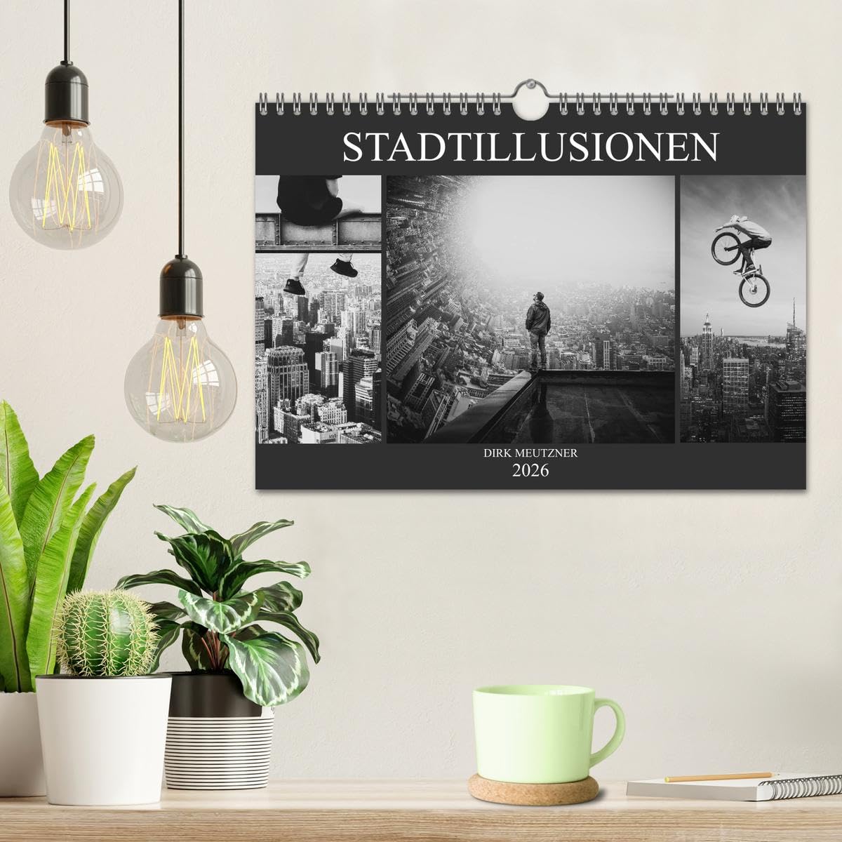 Stadtillusionen (Wandkalender 2026 DIN A4 quer), CALVENDO Monatskalender: Illusionen, Wünsche und Tagträume im Bild
