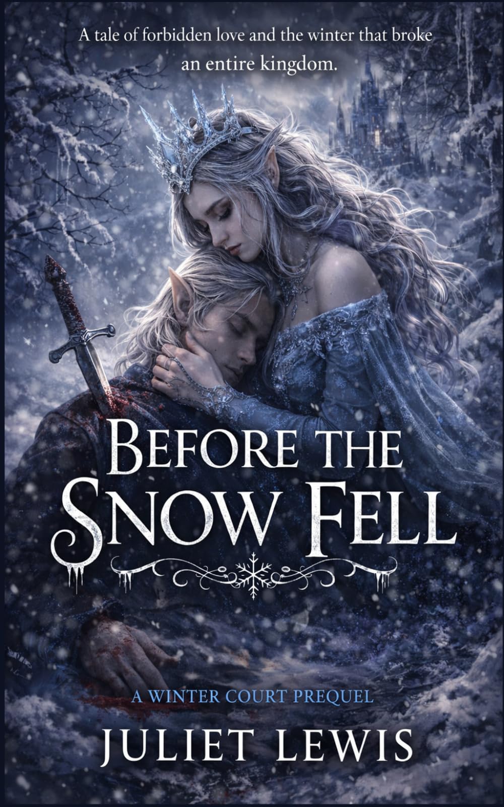 Before the Snow Fell: A Winter Court Trilogy Prequel