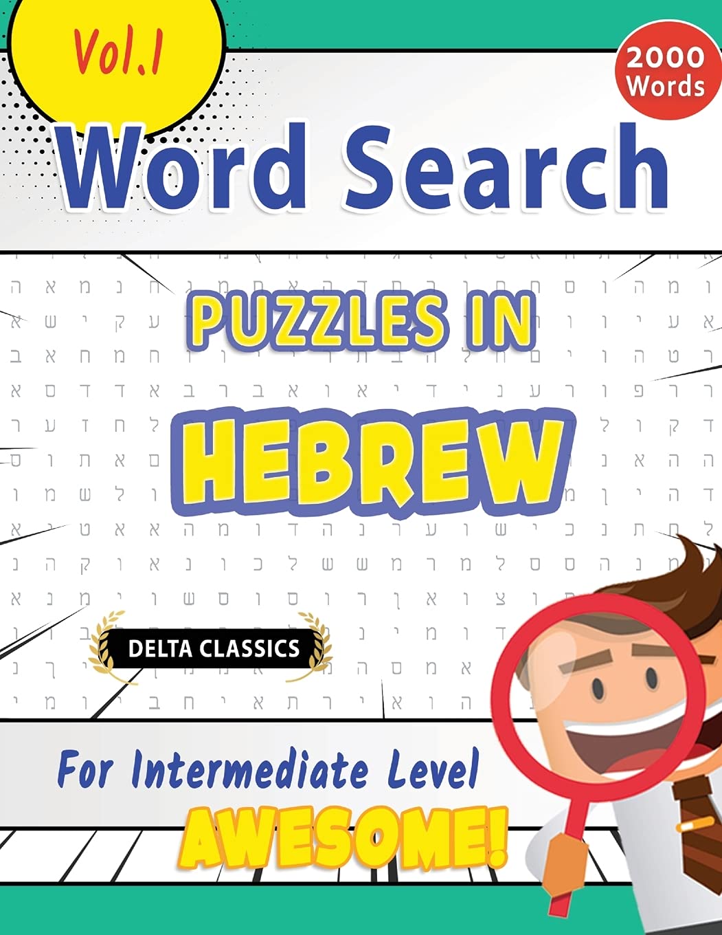 Word Search Puzzles in Hebrew for Intermediate Level - Awesome! Vol.1 - Delta Classics