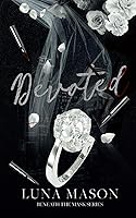 Vista 1 de Devoted SPECIAL EDITION PAPERBACK (Beneath The Mask Series)
