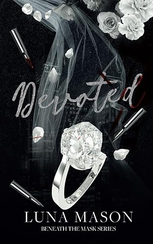 Devoted SPECIAL EDITION PAPERBACK (Beneath The Mask Series)