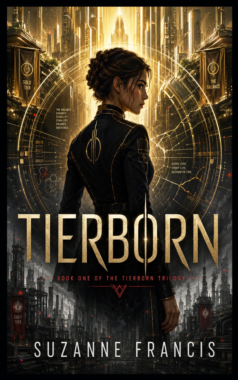 Tierborn: In a world where merit decides your fate, what happens when the system is rigged? (The Tierborn Trilogy)