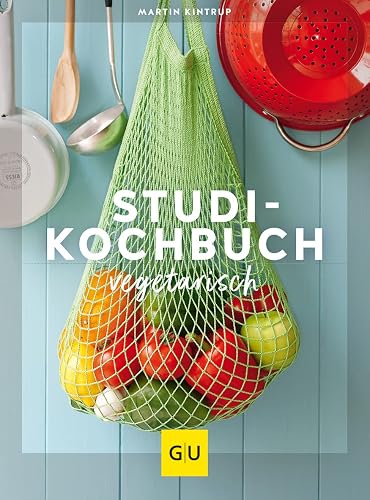 Studenten Kochbuch - vegetarisch (GU Themenkochbuch)|GU Themenkochbuch (GU Vegetarisch)