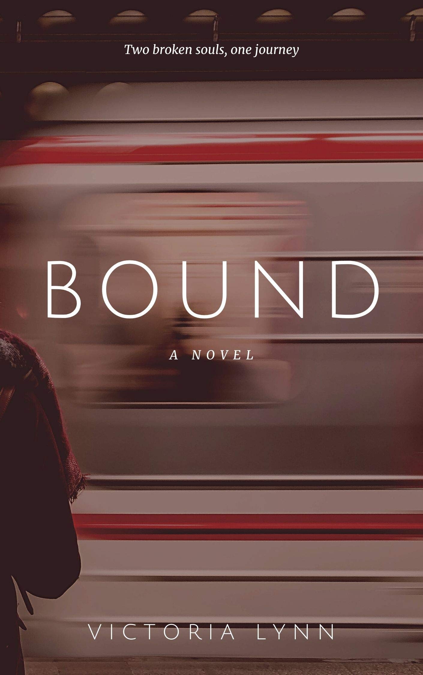 Bound: Two Broken Souls, One Journey