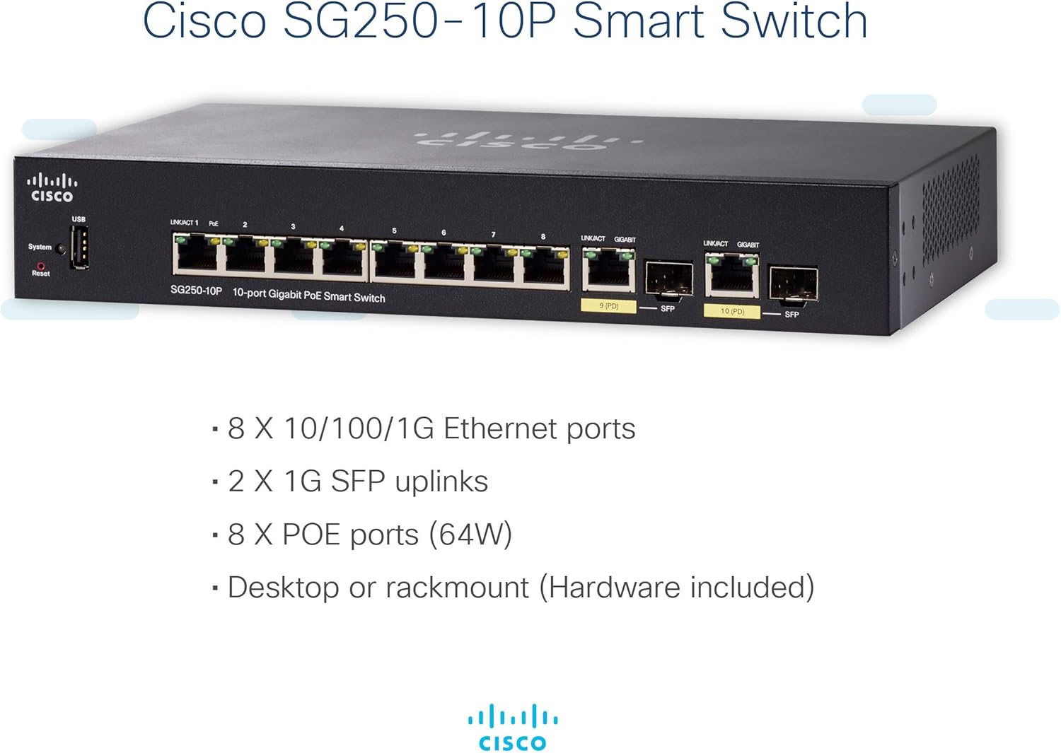 Cisco SG250-10P Smart Switch with 10 Ports Gigabit Ethernet (GbE) Ports, 2 Gigabit Ethernet Combo SFP, 62W PoE, Limited Lifetime Protection (SG250-10P-K9-NA)