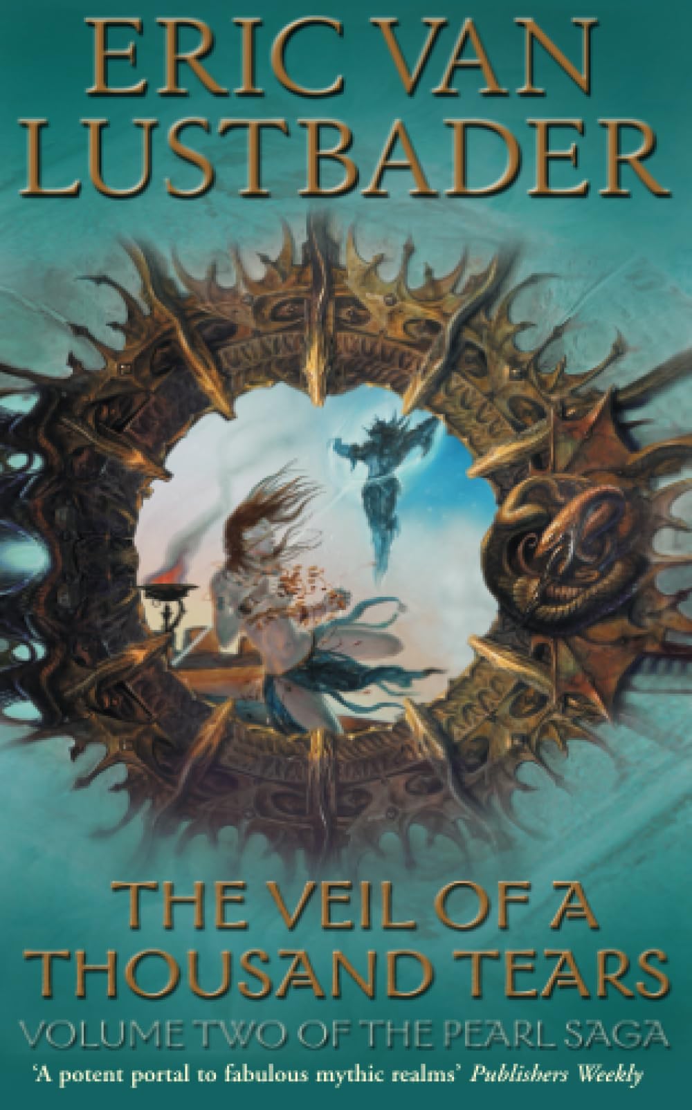 The Veil of A Thousand Tears: The Pearl Saga Volume Two