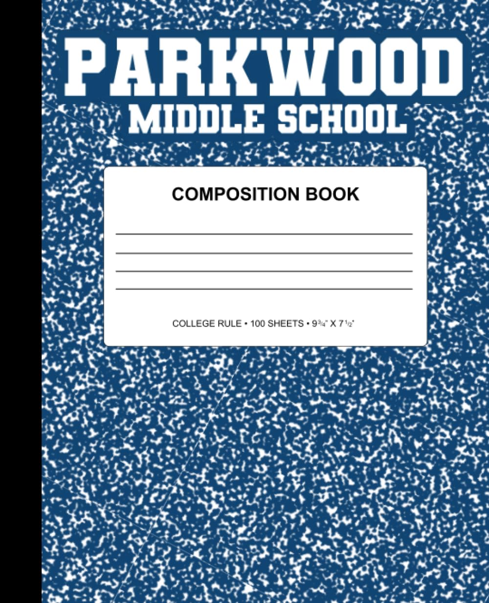 Parkwood Middle School Composition Notebook: College Rule