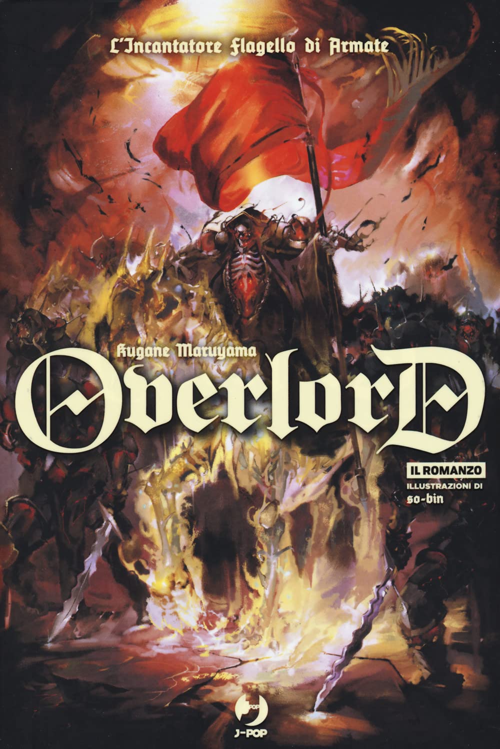 L'incantatore Flagello Di Armate. Overlord (Vol. 9) - 4