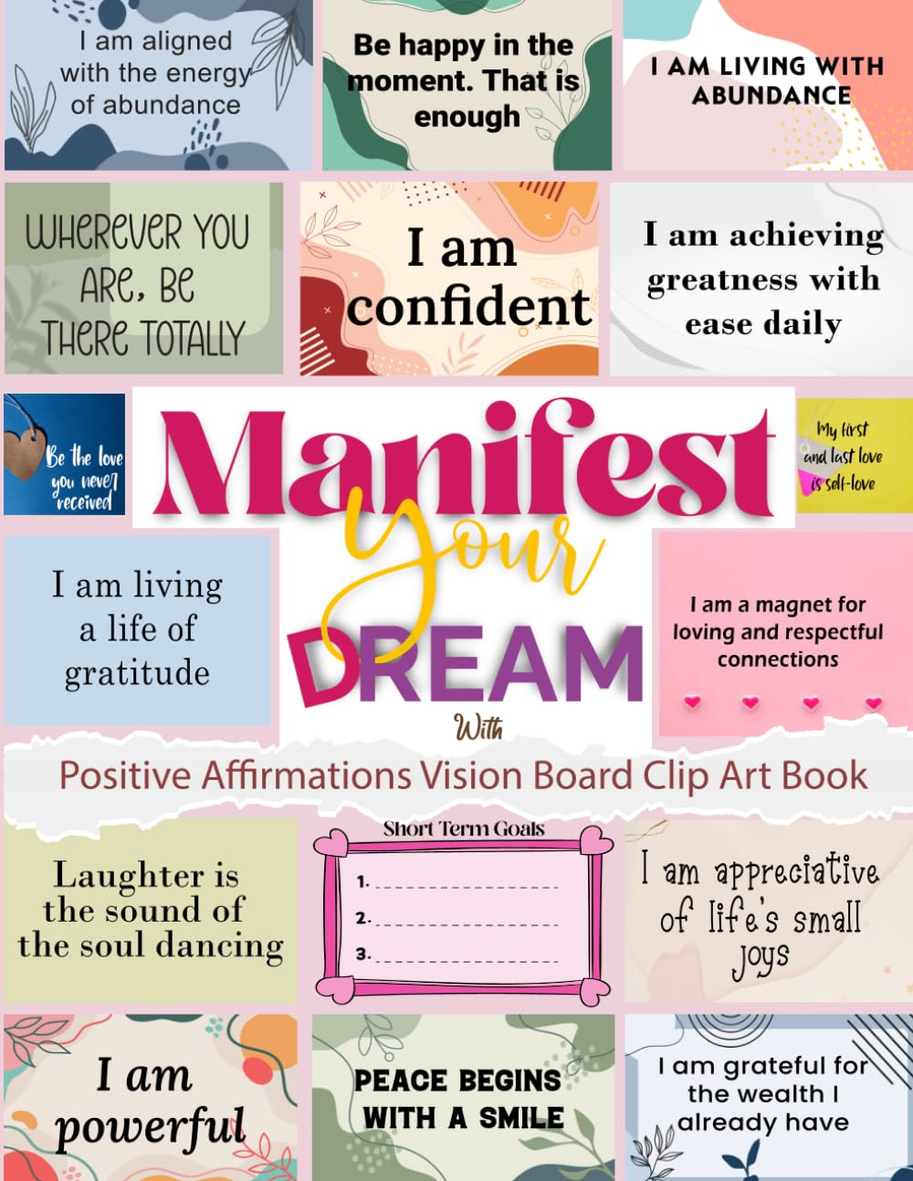 Positive Affirmations Vision Board Clip Art Book: Manifest Your Dream
