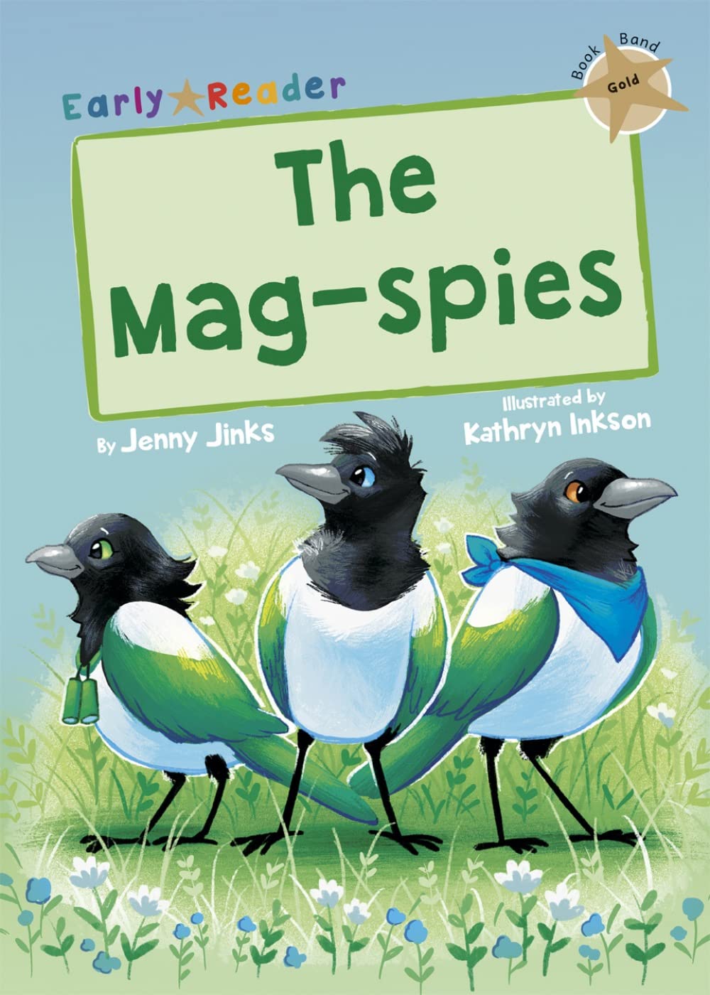 The Mag-Spies (Gold Early Reader) by Jenny Jinks (Paperback Book)