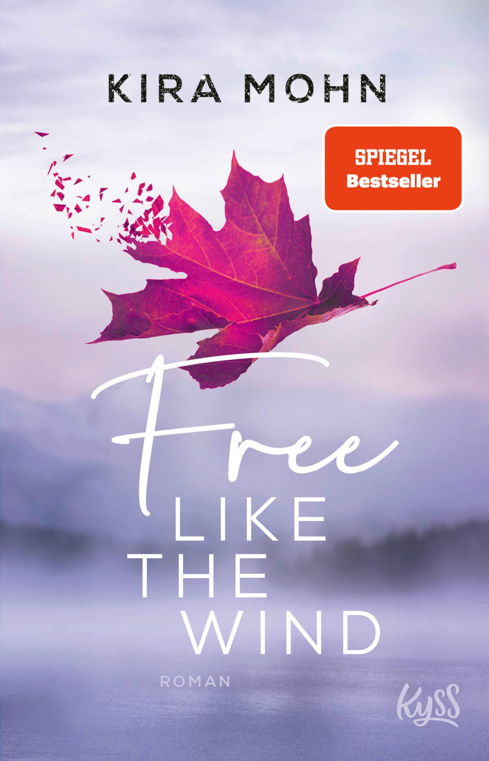 Free like the Wind: Roman (Kanada-Reihe 2)