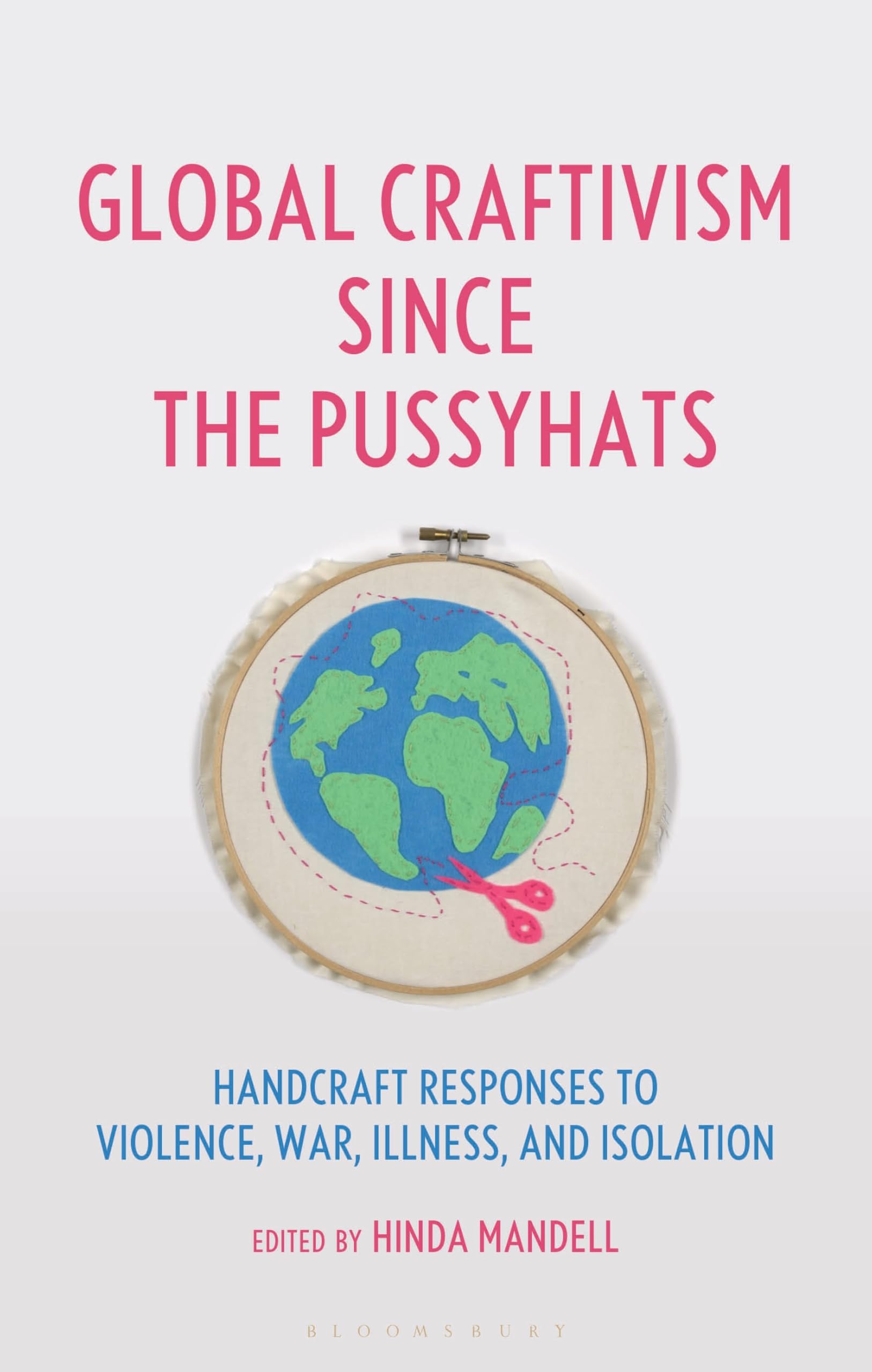 Global Craftivism le pouvoir du fait-main contre l'isolement