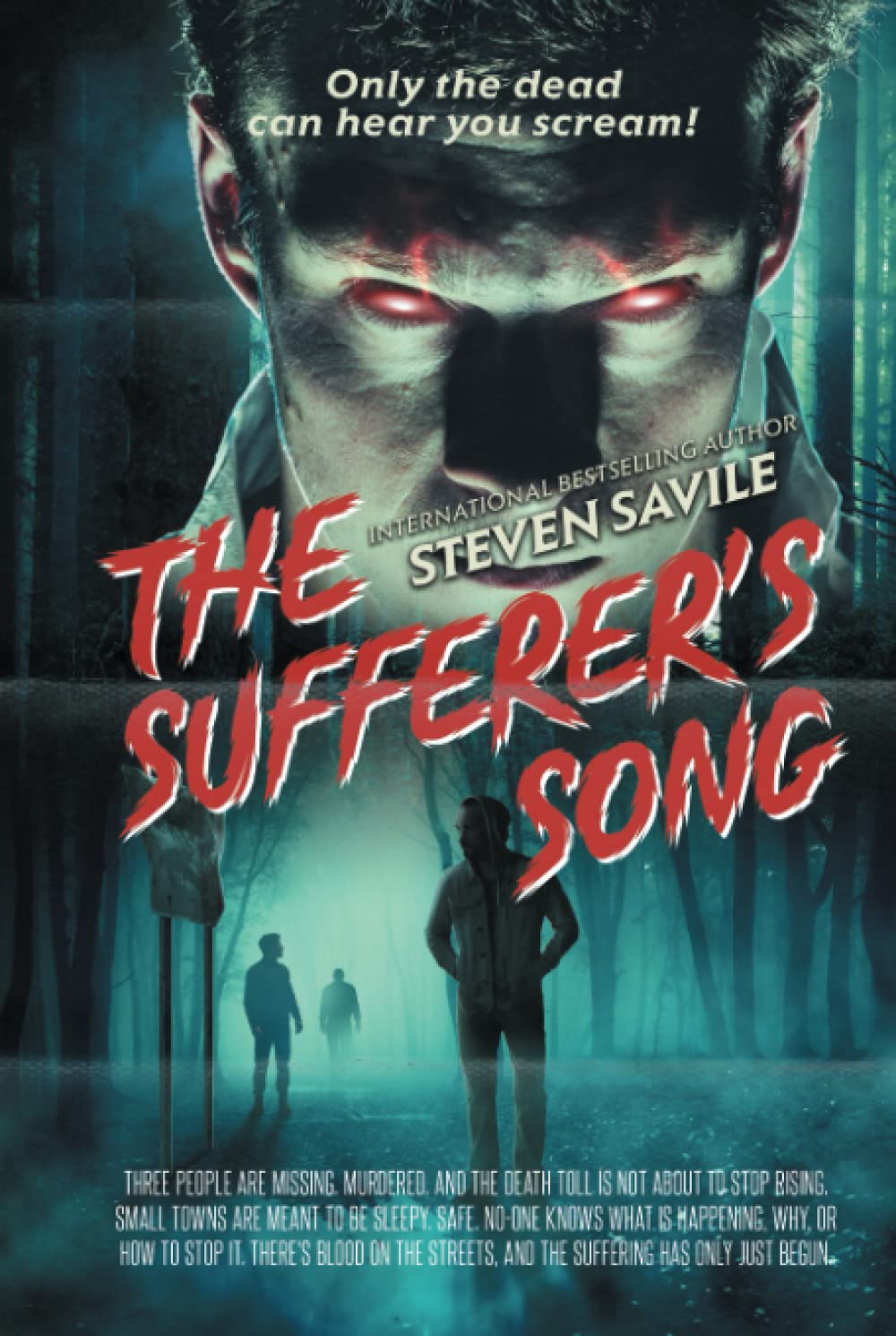 The Sufferer's Song: A Horror Novel