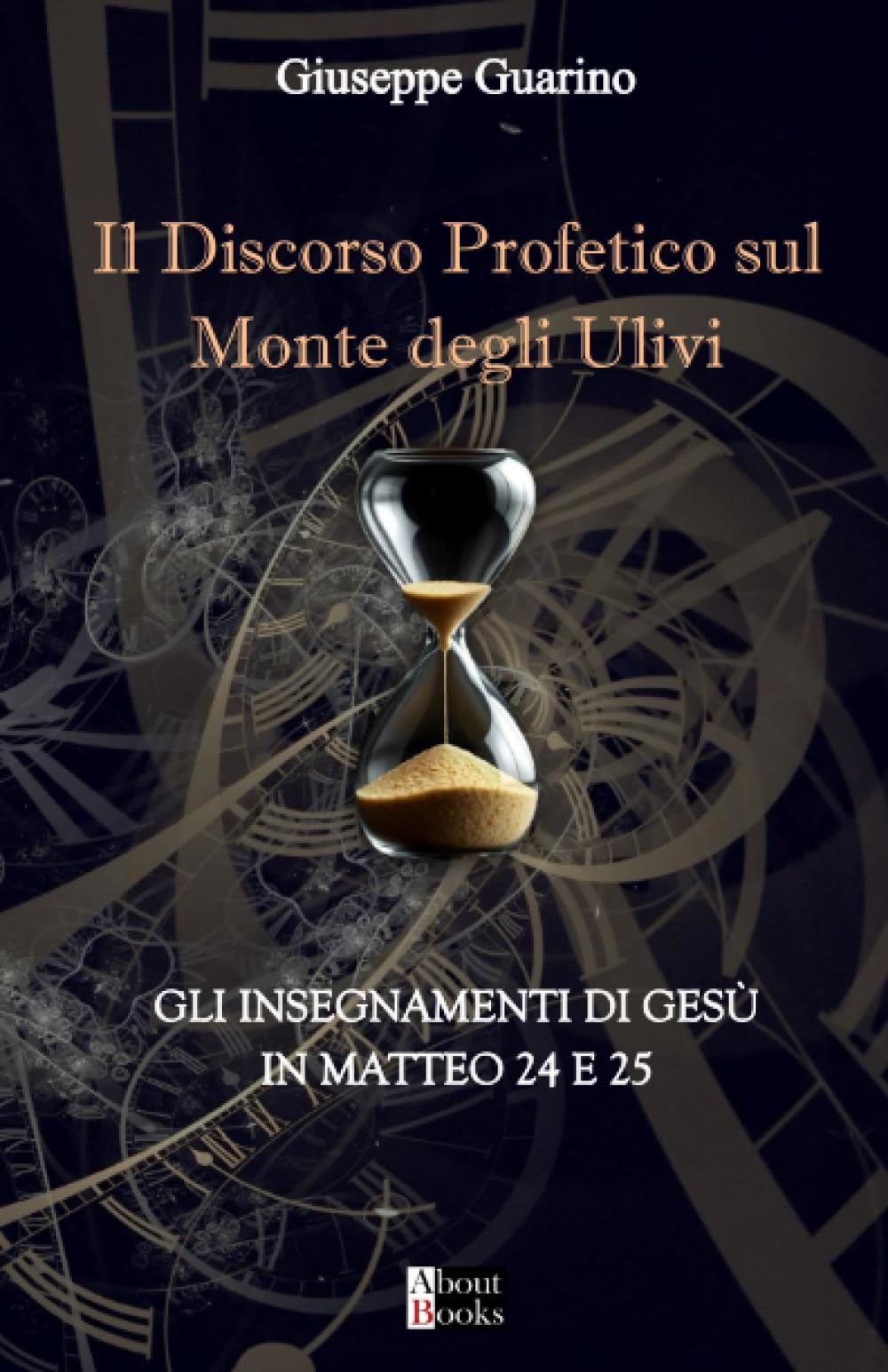 Il Discorso Profetico sul Monte degli Ulivi: Gli insegnamenti di Gesù in Matteo 24 e 25