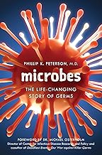 Microbes: The Life-Changing Story of Germs