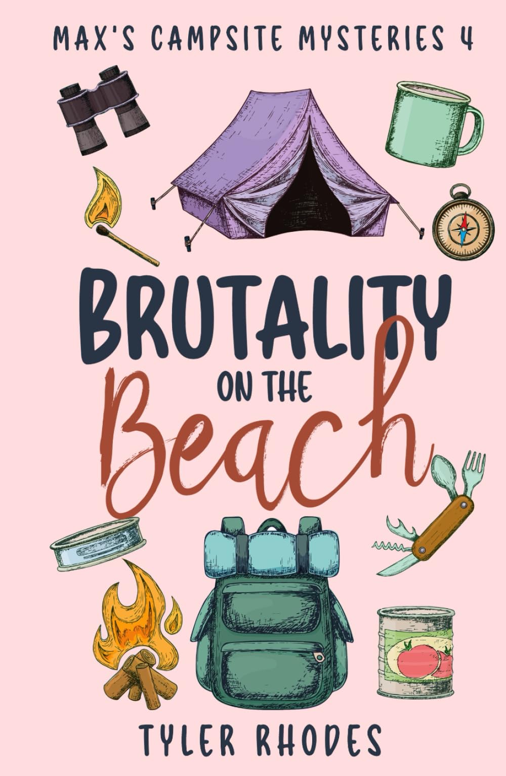 Brutality on the Beach (Max's Campsite Mysteries)