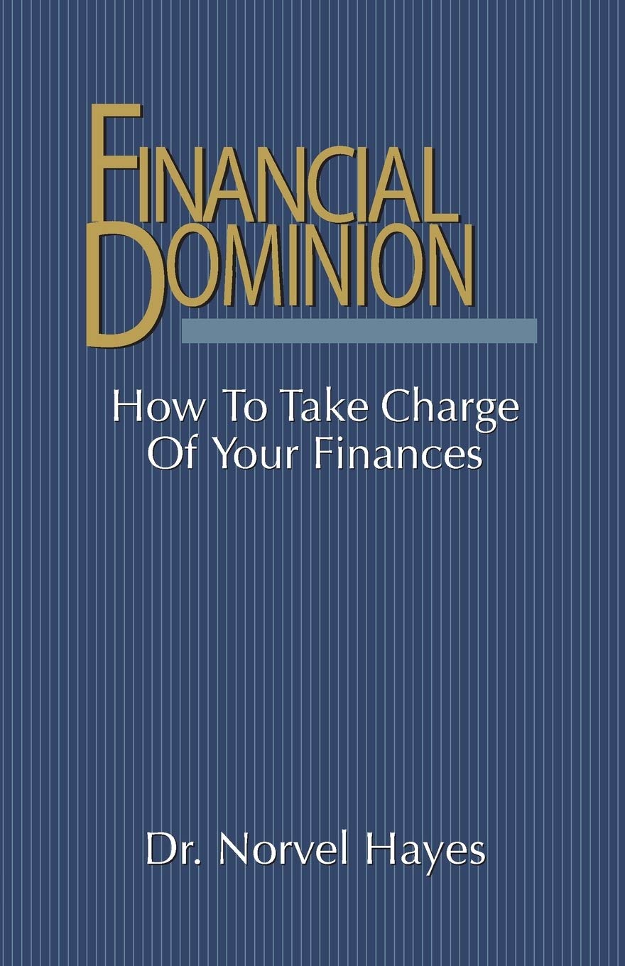 Financial Dominion: How to Take Charge of Your Finances