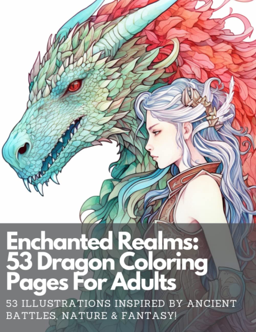 Enchanted Realms: Magical Dragons Coloring Pages For Adults: 53 Coloring Pages for Stress Relief and Mindfulness for All Skill Levels, Featuring ... (Enchanted Realms Adult Coloring Books)