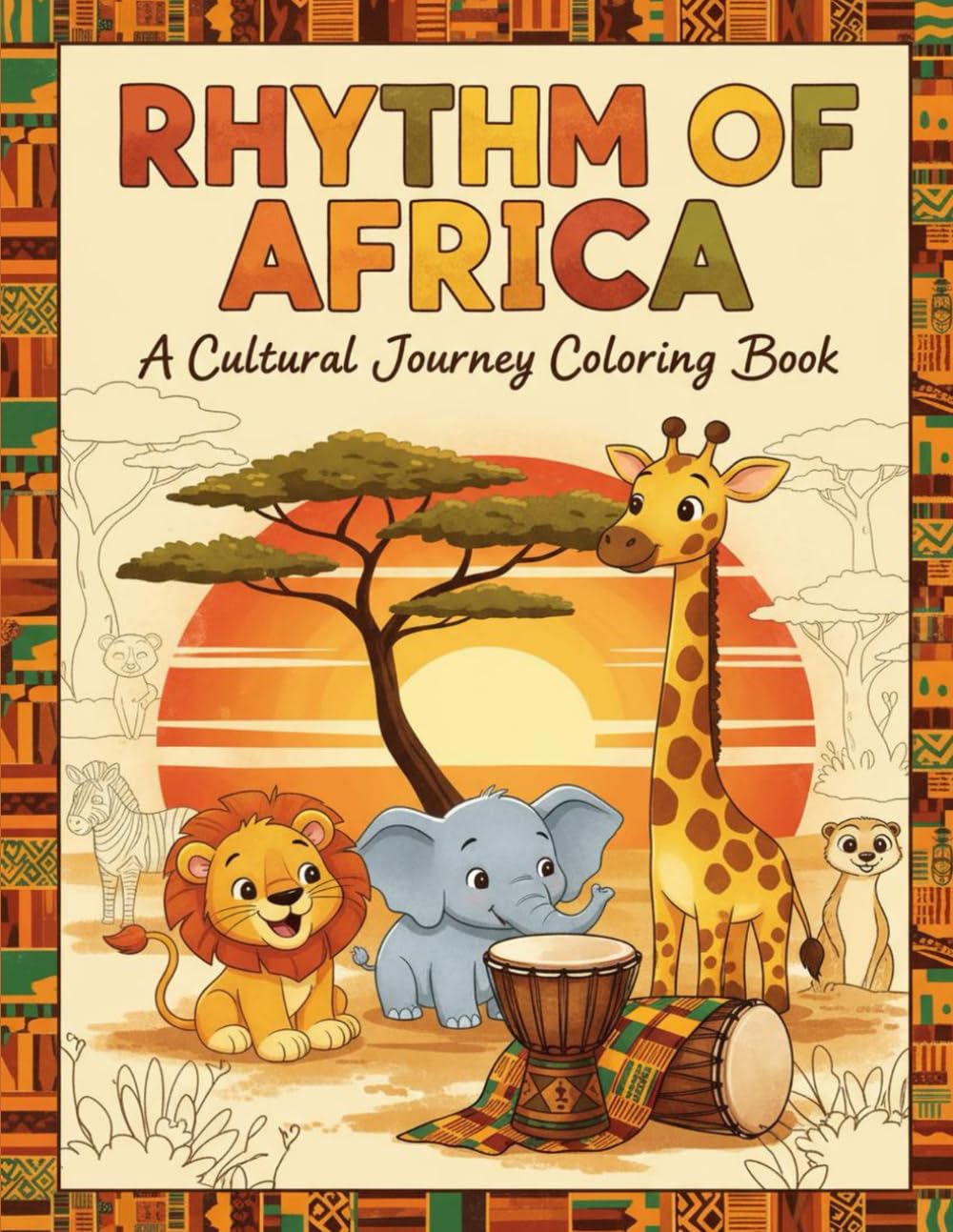 RHYTHM OF AFRICA!: A Cultural Journey Coloring Book (Wonderful Culture Coloring Book Series)