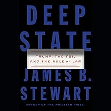 Deep State: Trump, the FBI, and the Rule of Law