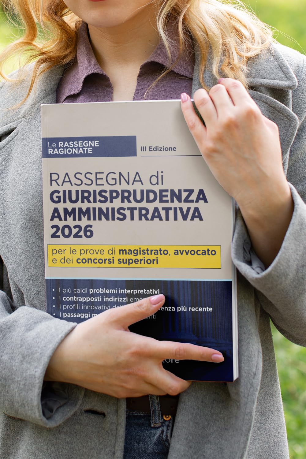 Rassegna ragionata di giurisprudenza amministrativa 2026 per il concorso in magistratura, l'esame di avvocato e i concorsi superiori