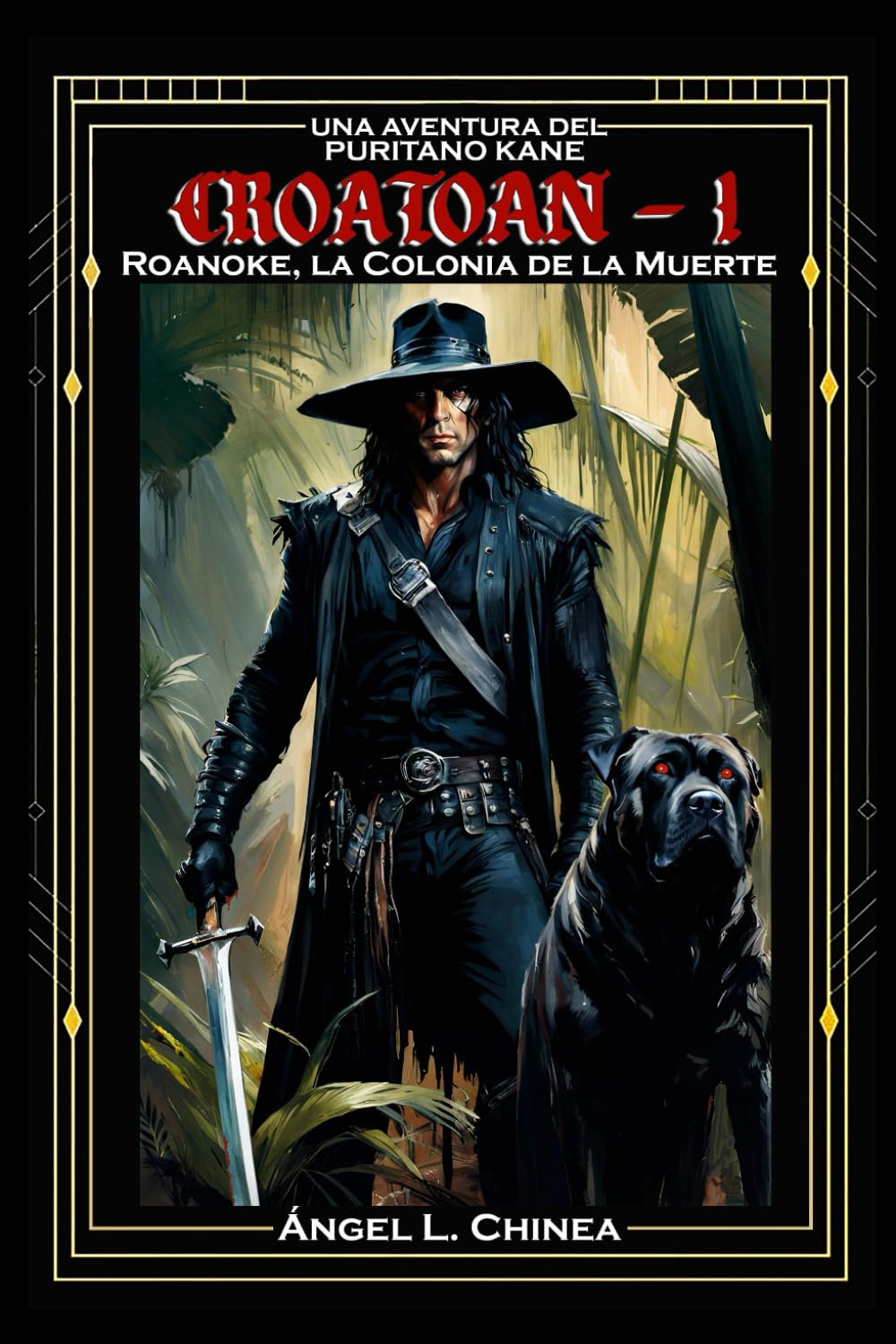 Una Aventura del Puritano Kane, CROATOAN-1: Roanoke, La Colonia de la Muerte (LA SAGA DE ROANOKE)