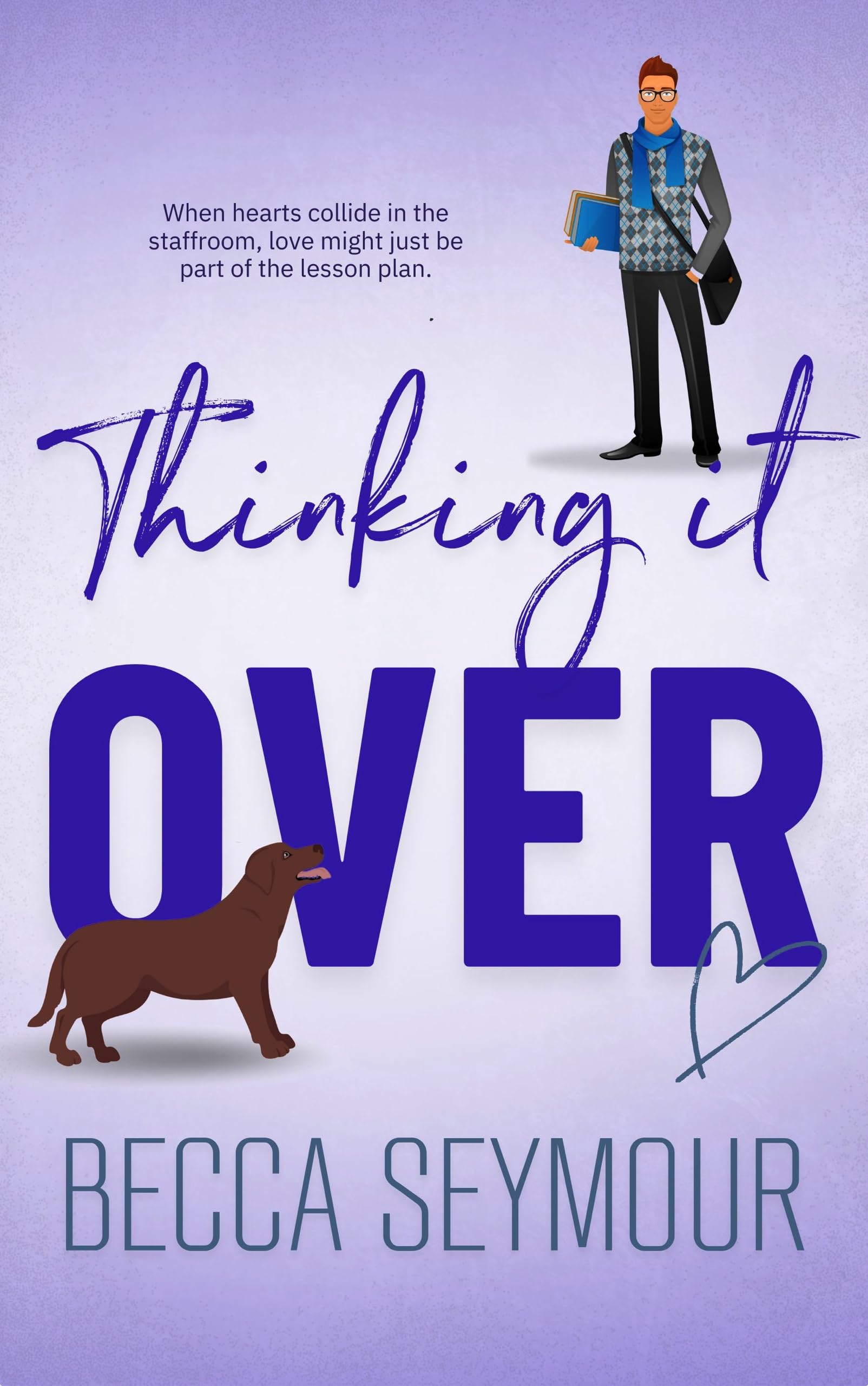 Thinking It Over (True-Blue Book 4)