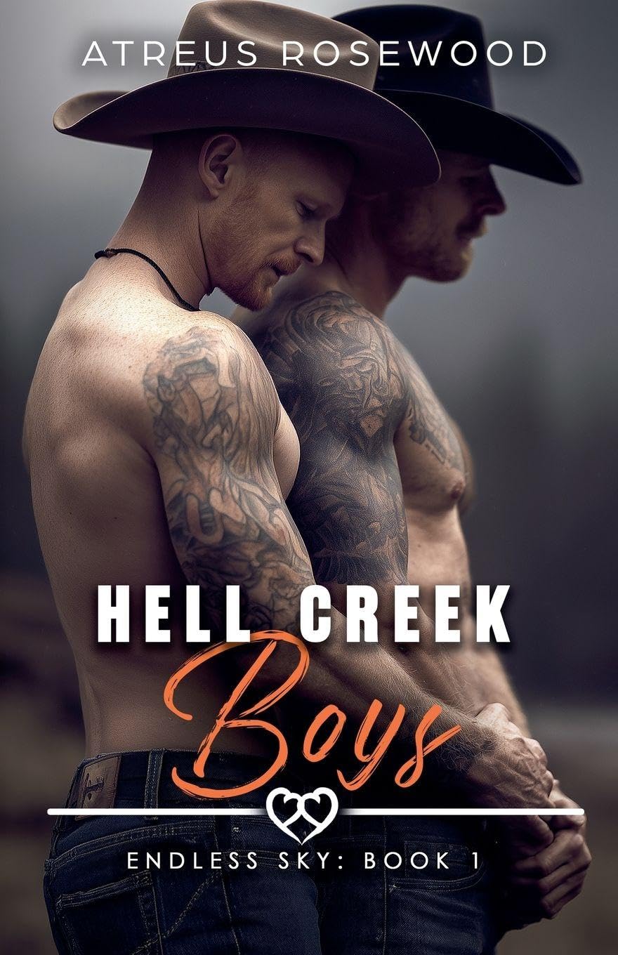 Hell Creek Boys: 1 (Endless Sky)