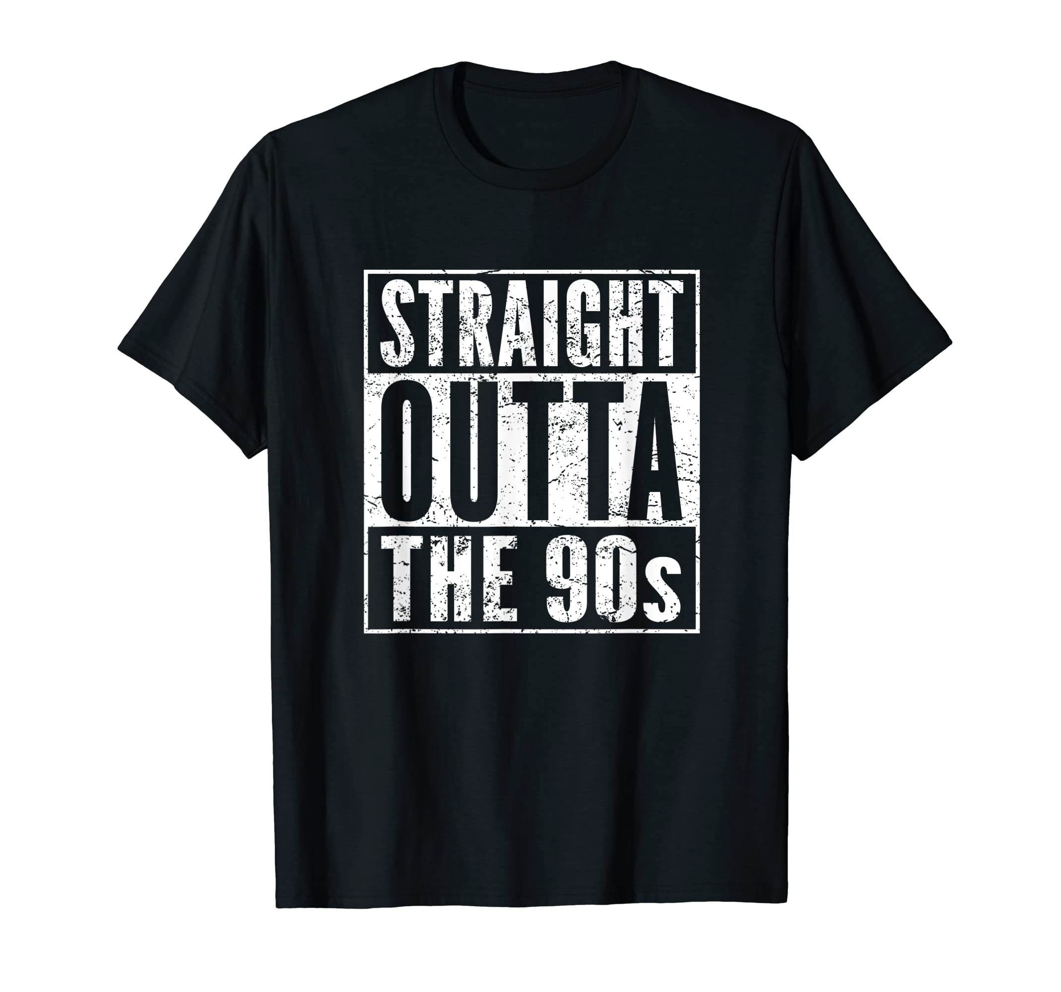 Straight Outta Humor 90s Vintage Shirt DistressedBirthday T-Shirt Straight Outta The 90s Decade Born in 1990s T-ShirtOEKO-TEX STANDARD 100