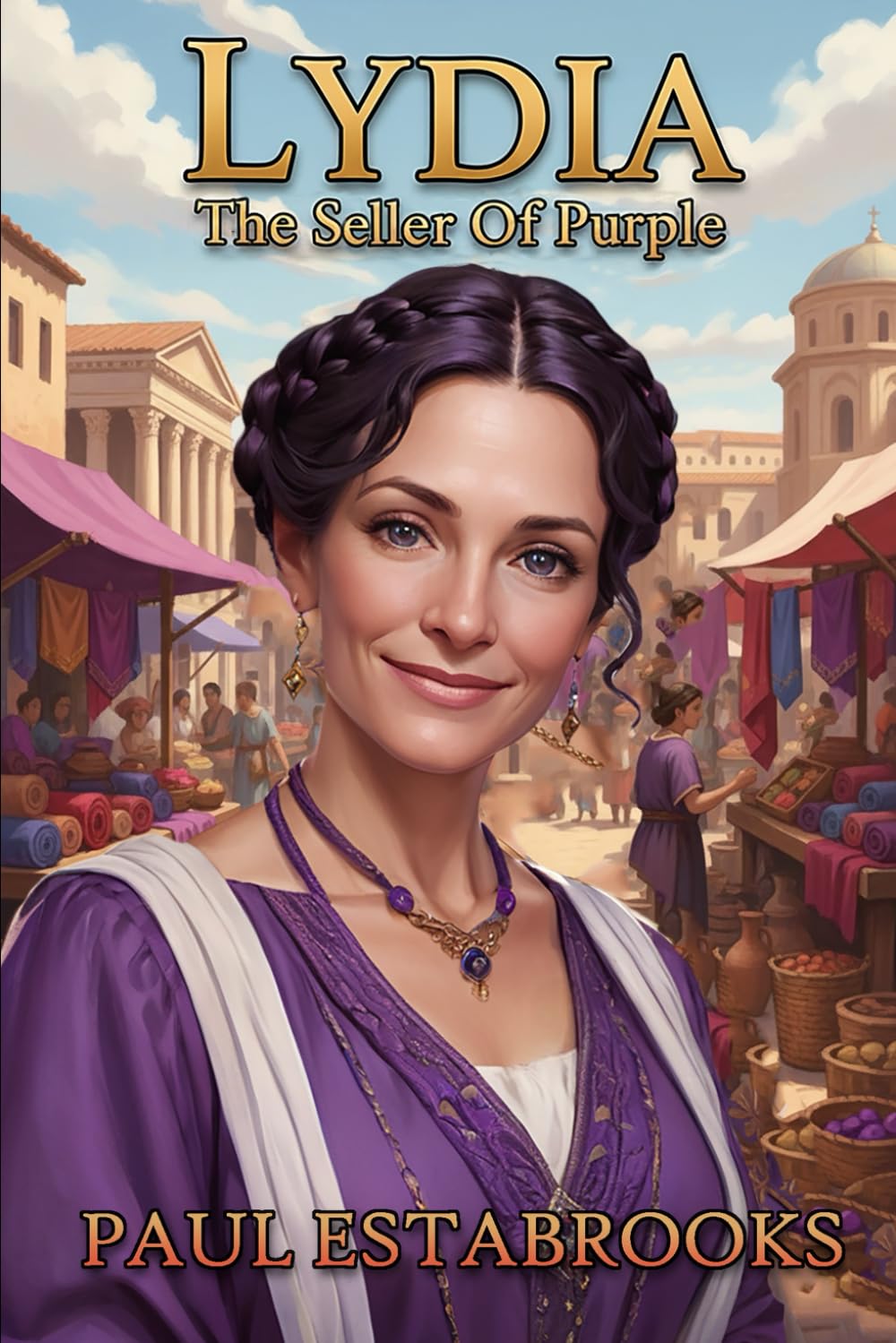 Lydia: Seller Of Purple (Early Church Heroes)
