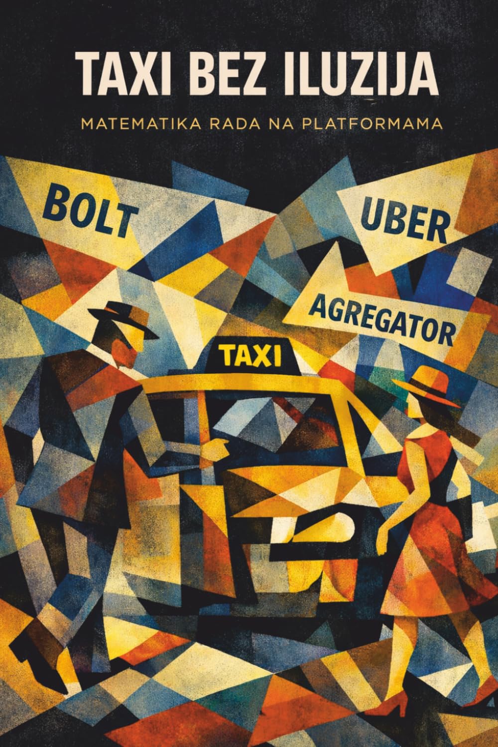 TAXI BEZ ILUZIJA: Matematika rada na platformama