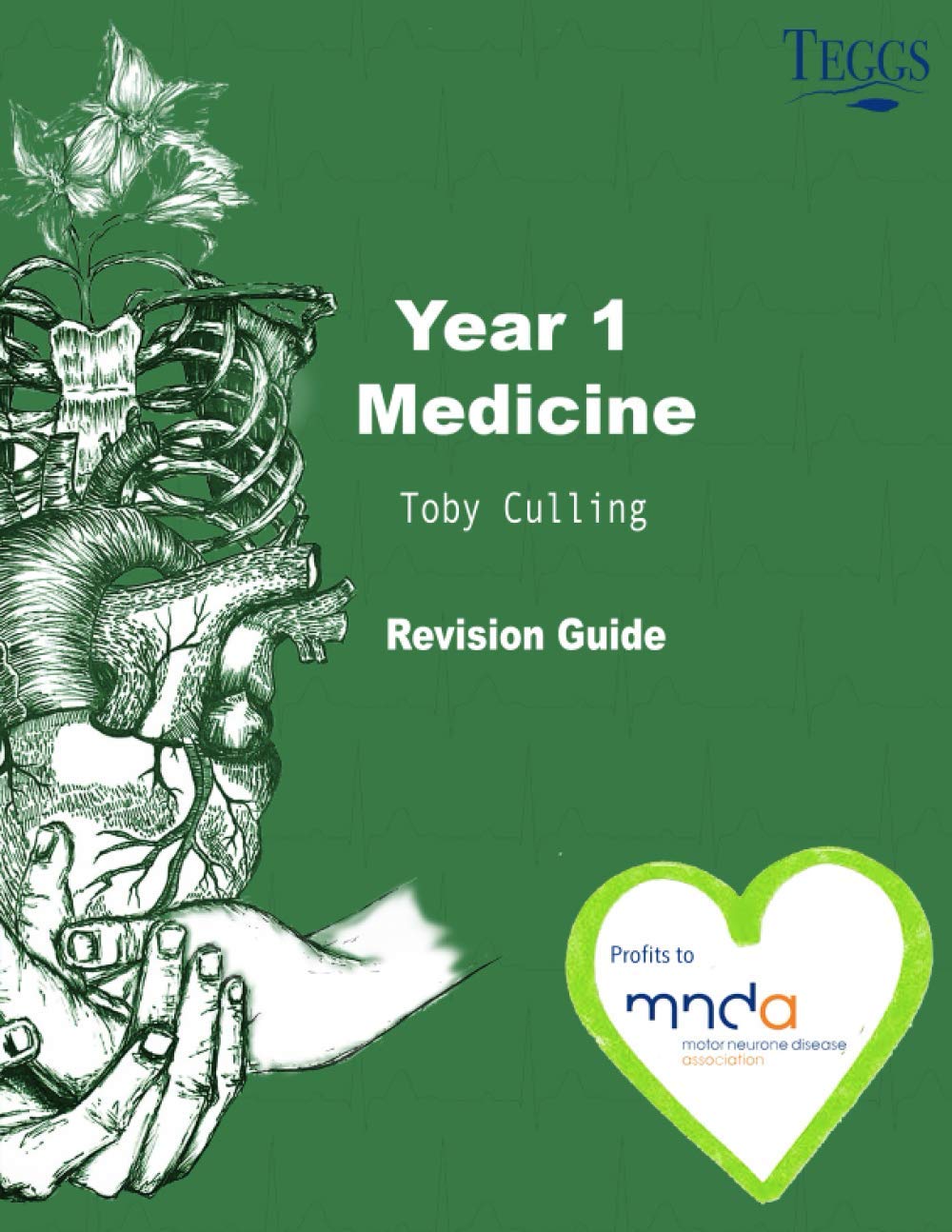 Medicine Revision Guide: TEGGS books - 1st year revision guide