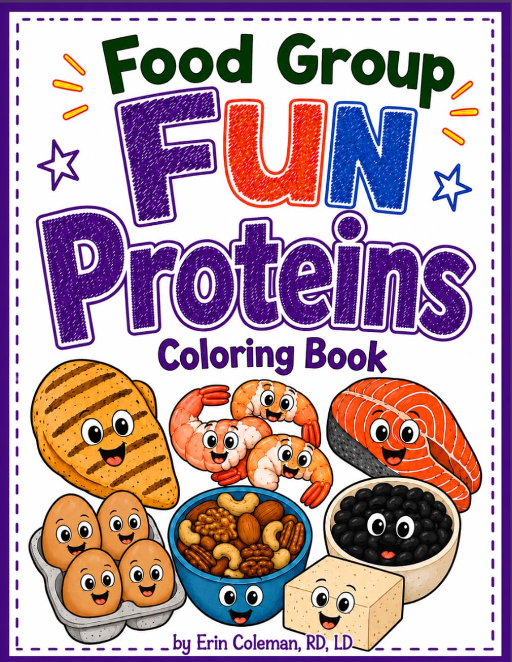 Protein Foods Coloring Book (Food Group Fun)