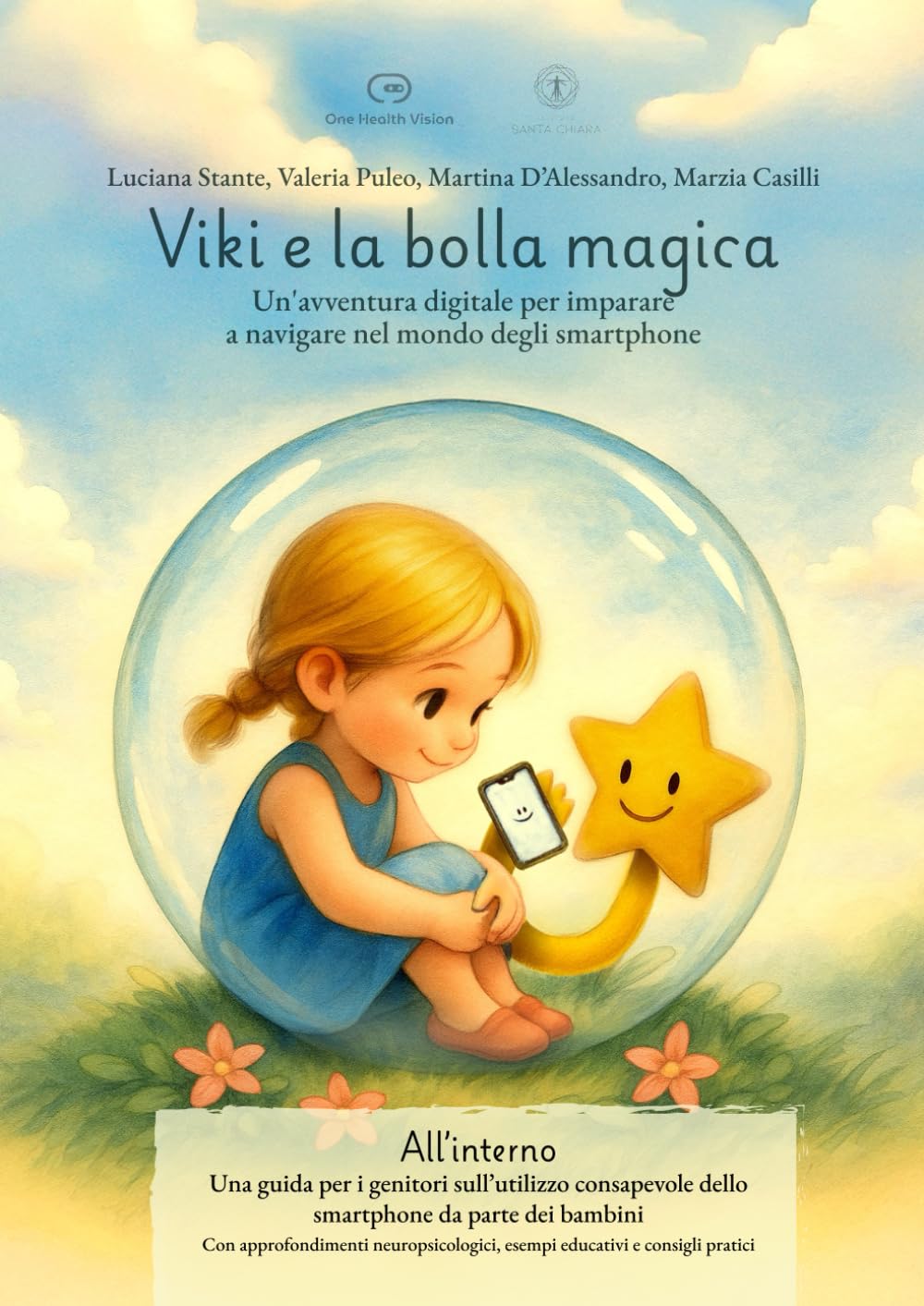 Viki e la bolla magica: Un'avventura digitale per imparare a navigare nel mondo degli smartphone