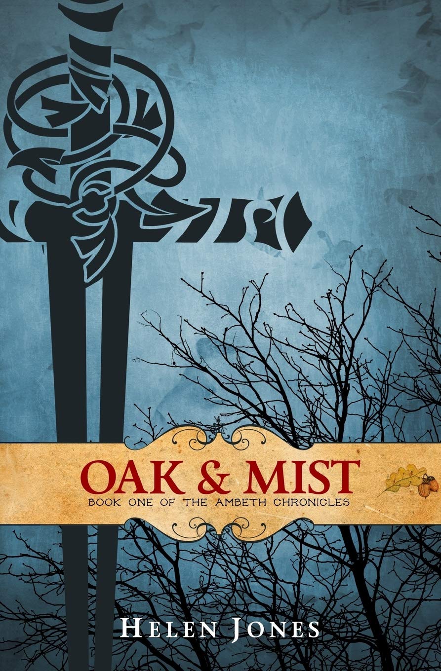 Oak And Mist (The Ambeth Chronicles Book 1)