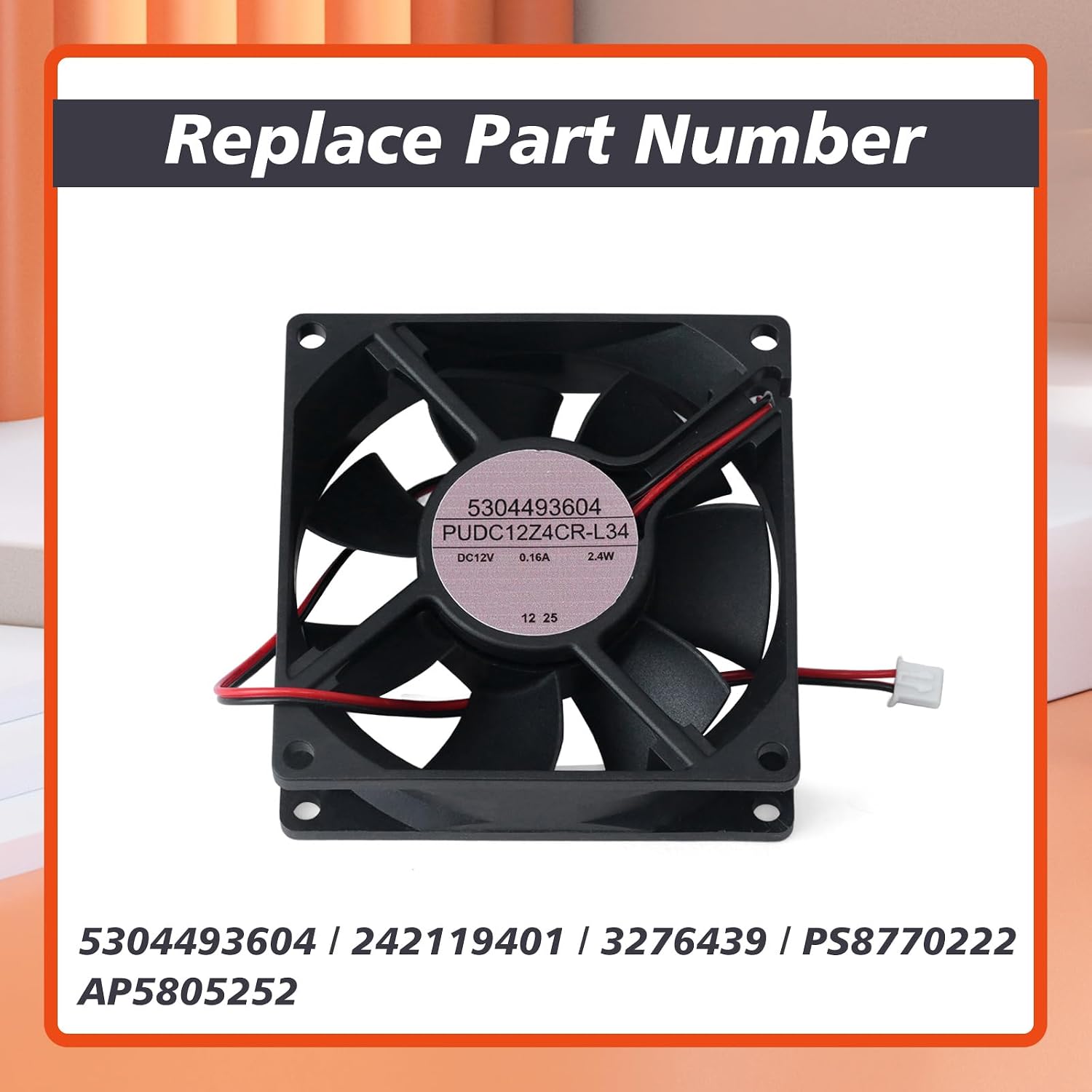 5304493604 Refrigerator Condenser Fan Replacement for Frigidaire for Electrolux Fridge, Replace 242119401 3276439 PS8770222 AP5805252 Refrigerator Ice Maker Evaporator Cooling Fan