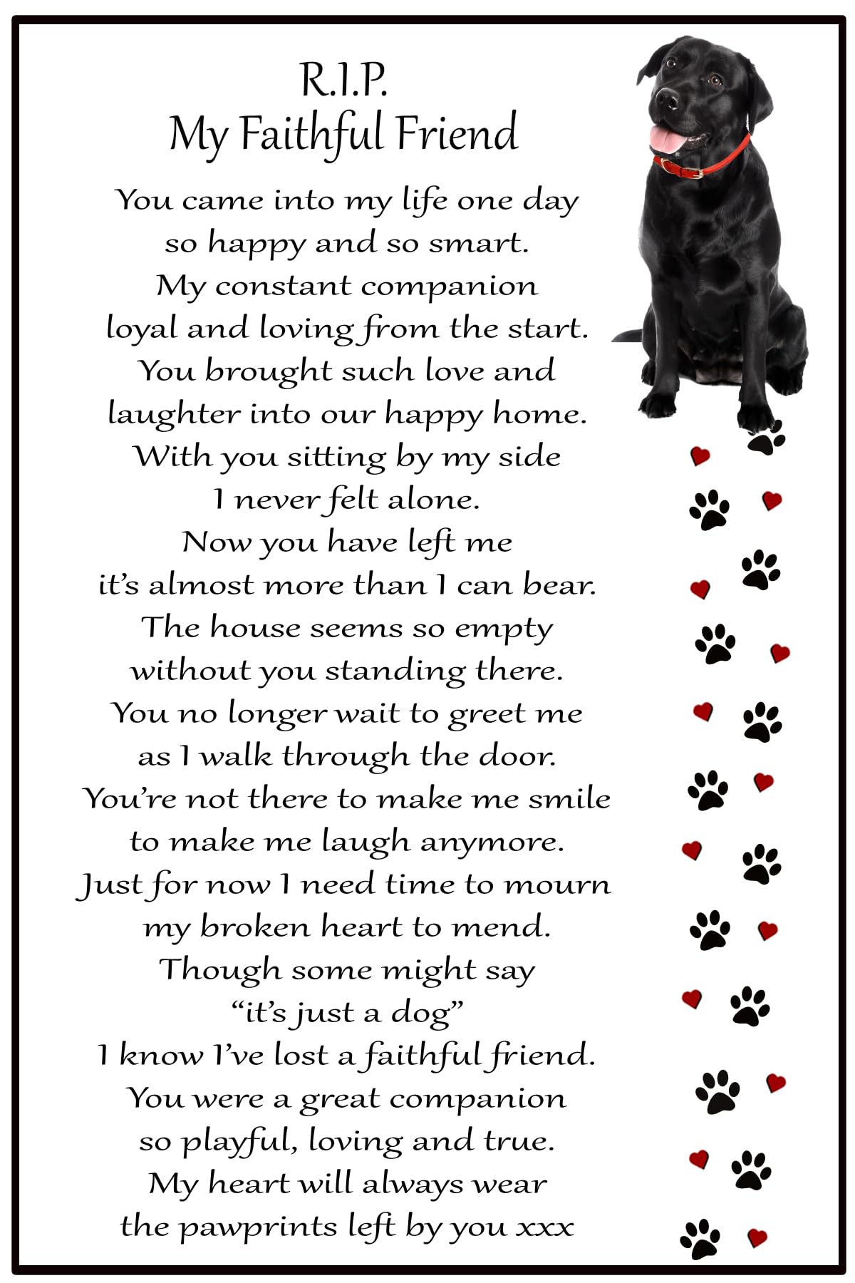 Fridge Magnets Black Labrador Lab Dog Gift Magnet - Rip My Faithful Friend - Bereavement, Dog Loss, Sympathy, Remembrance, Memorial Flexible Magnet 6"" X 4""
