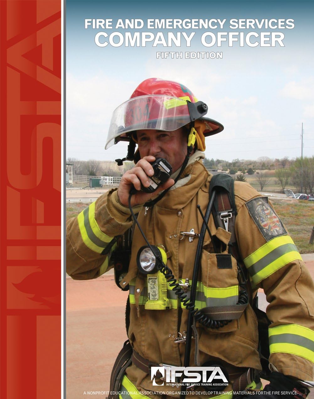 Fire and Emergency Services Company Officer, 5th Edition Paperback – January 1, 2014