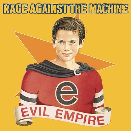 Evil Empire [Disco de Vinil] por Rage Against The Machine — capa do álbum