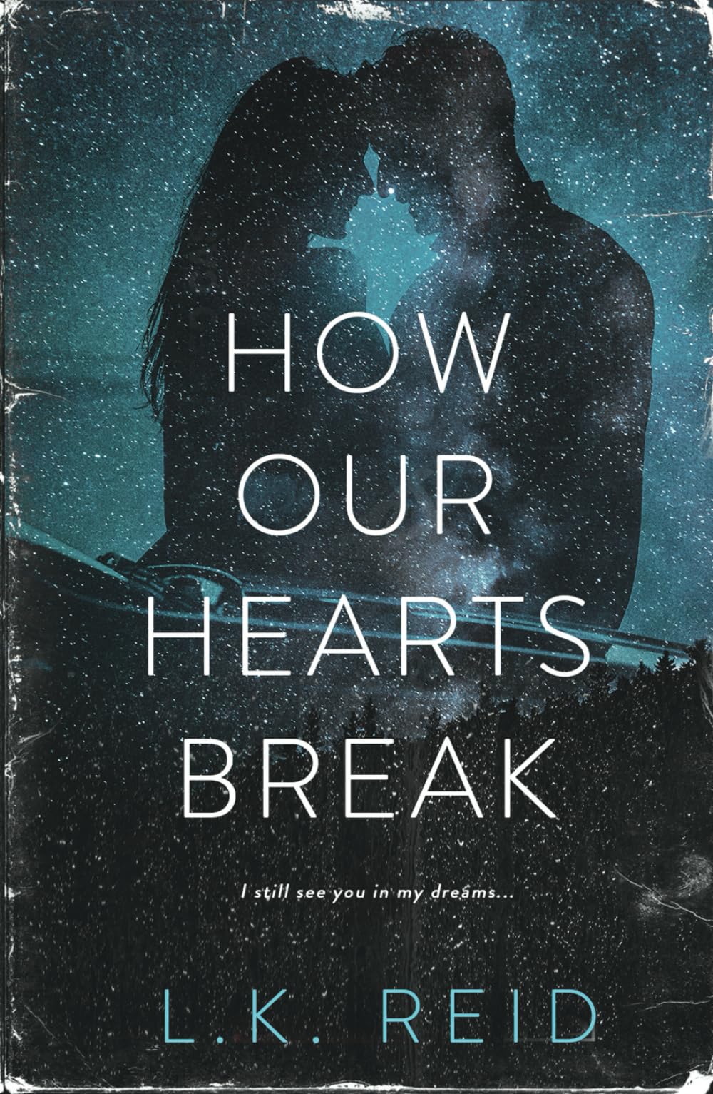 How Our Hearts Break: A Novel